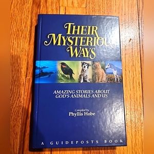 Their Mysterious Ways A Guideposts Book- Hardcover 2002